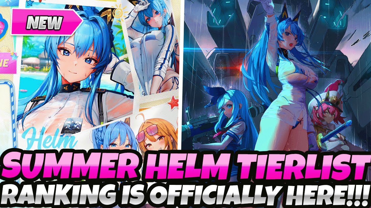 *LET'S GO BOIS!!!!* SUMMER HELM TIER LIST RANKING IS OFFICIALLY HERE! (Nikke: Goddess of Victory)