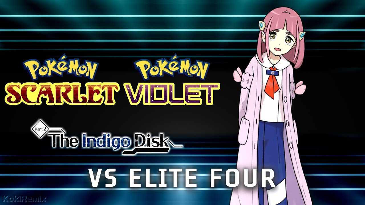 Pokémon Scarlet & Violet BB League Elite Four Battle Remix