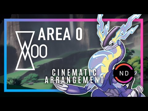 Area Zero (Cinematic Arrangement) - Pokémon Scarlet / Violet