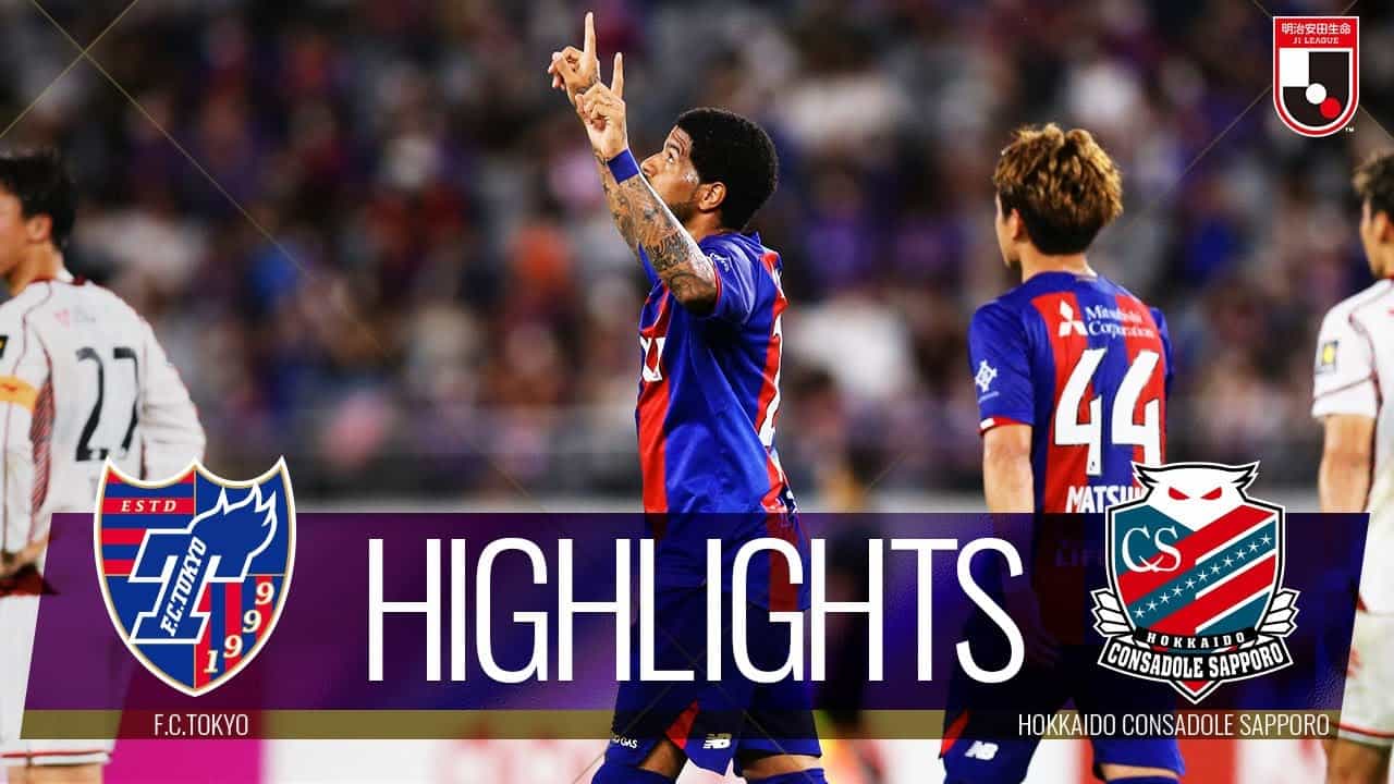 公式 ハイライト ｆｃ東京vs北海道コンサドーレ札幌 明治安田生命ｊ１リーグ 第節 22 7 6 スポーツ 野球 サッカー 色々 動画まとめ
